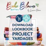 Boho Blooms Project Yardages by Various Pattern Designers