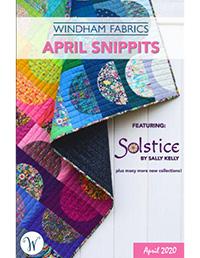 Snippits APR 2020 by Windham Fabrics